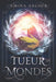 Tueur de Mondes by Archer, Amina