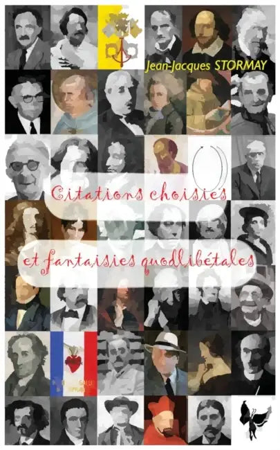 Citations choisies et fantaisies quodlibétales by Jean-Jacques Stormay