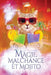 Magie, malchance et mojito by Mjk