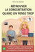 Retrouver la concentration quand on pense trop: Reprogrammation mentale, auto-hypnose, pour vaincre la procrastination et s'organiser pour réussir by Zelliot, Sylvain