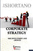 Corporate Strategy: SME Development and Growth by Joe Shortano