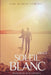 SOLEIL BLANC Livre 2: Romance Dystopique by Lise Muscat Verceil