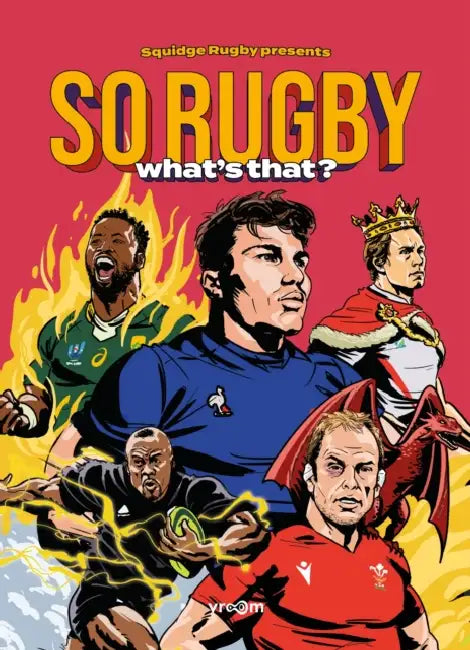 SO RUGBY, WHAT'S THAT? by Robbie Owen