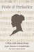 Pride & Prejudice: A Play with Music from Jane Austen's Songbooks by Nora Louise Syran