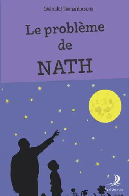 Le Problème de Nath by Tenenbaum, Gérald