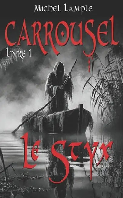 Le Styx by Lample, Michel