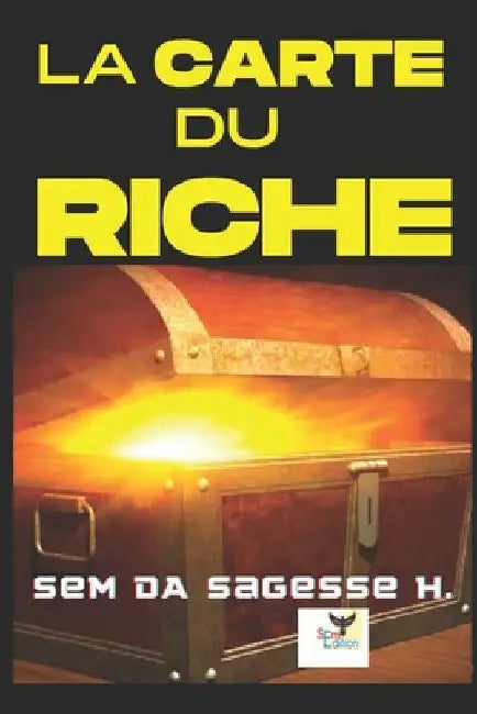 La Carte Du Riche by Sagesse H., Sem Da