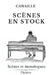 Scènes En Stock: Scènes Et Monologues by Canaille Aille