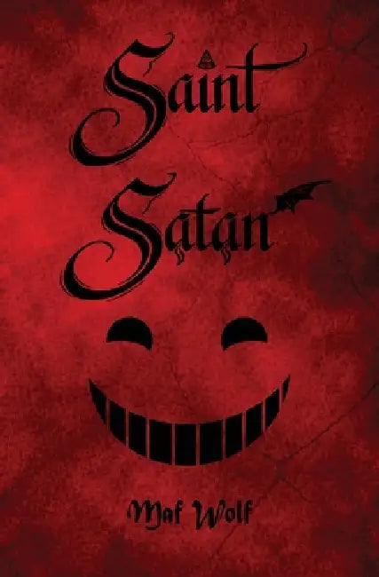 Saint Satan by Maf Wolf