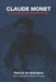 Claude Monet - Le scandale du portrait by de Watrigant, Thibault