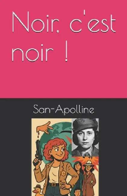 Noir, c'est noir ! by San-Apolline