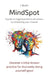 MindSpot - A guide to triggering intense sensations by contracting your muscles: Discover a little-known practice for discreetly doing yourself good by J. Bodin
