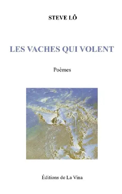 Les vaches qui volent by Steve Lô