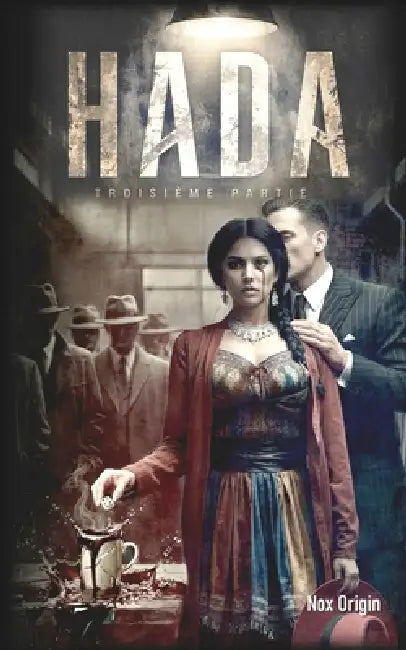 Hada: Troisième partie by Origin
