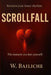 Scrollfall: Reclaim your inner rhythm. The moment you lost yourself. by Warda Baïliche Berrached