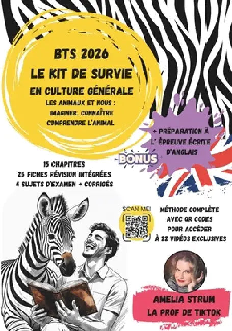 BTS 2026 Le kit de survie en Culture G et Anglais: "Les animaux et nous" by Amélie Cassez, Djilali Ghezali, Amelia Strum