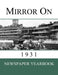 Mirror On 1931 by Newspaper Yearbooks