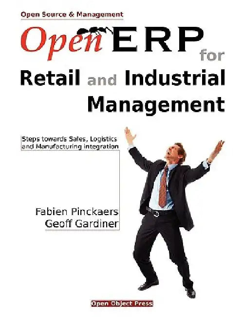 Open Erp for Retail and Industrial Management by Fabien Pinckaers