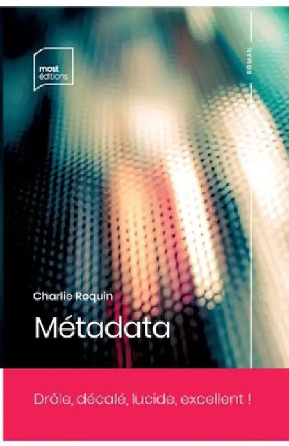 Métadata by Roquin, Charlie
