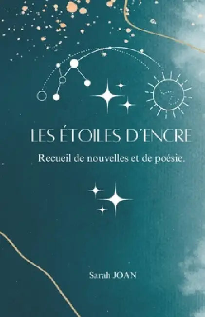 Les étoiles d'encre: version simple by Sarah Joan