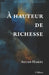 À hauteur de richesse by Allan Hakel