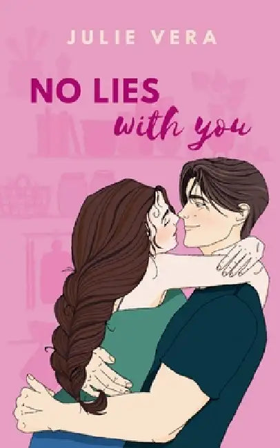 No Lies With You by Julie Vera