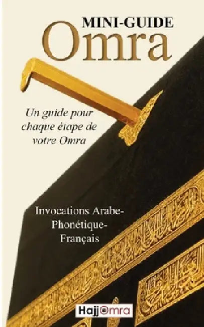 Mini-guide Omra (français) by Hajj Omra