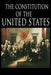 The Constitution and the Declaration of Independence: The Constitution of the United States of America by The Founding Fathers