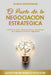 El Puzle de la Negociación Estratégica: Uniendo las piezas del éxito: técnicas comprobadas para dominar el arte de la negociación by Goodfriend, Kairos