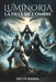 Luminoria: La Fille de l'Ombre by Kevin Badel