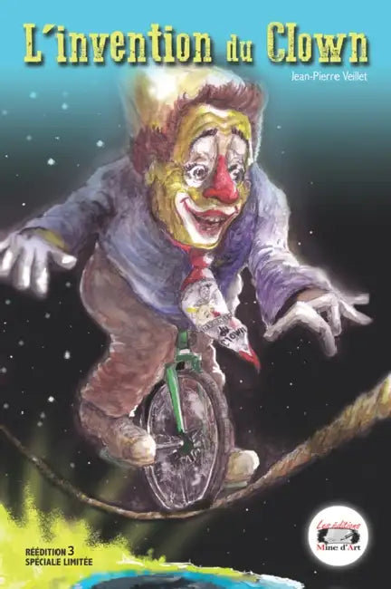 L'invention du Clown by Jean-Pierre Veillet