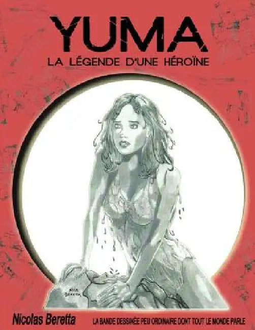 yuma: la légende d'une héroïne by Beretta, Nicolas