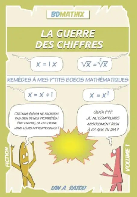 La guerre des chiffres by Sazou, Ian A.