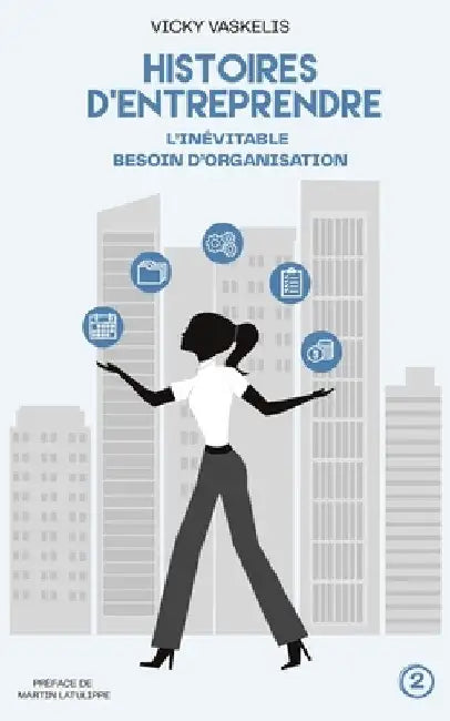 L'inévitable besoin d'organisation by Doyon, Marie-Claude