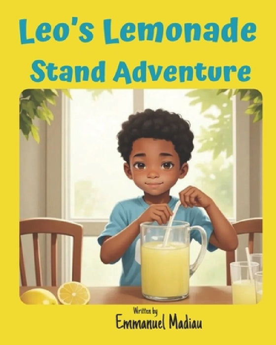 Leo's Lemonade Stand Adventure by Emmanuel Madiau