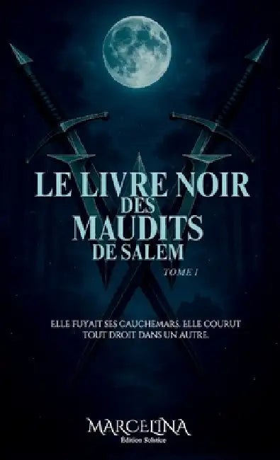 Le Livre Noir Des Maudits De Salem by Marcelina