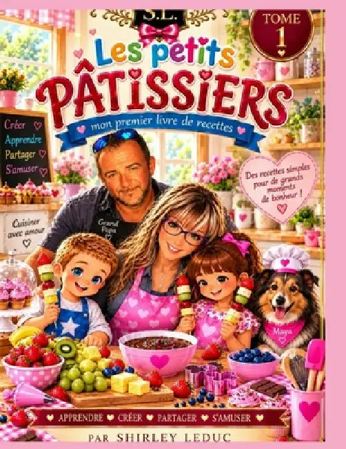 Les petits pâtissiers tome 1 by Shirley Leduc
