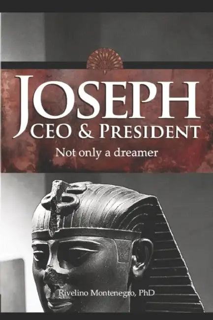 Joseph CEO & President. Not only a dreamer by Rivelino Montenegro