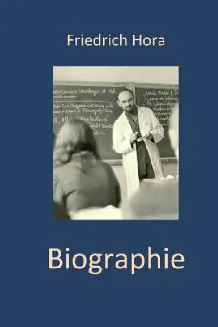 Biographie Friedrich Hora - Teil 2: Eine politische Biographie by Friedrich Hora
