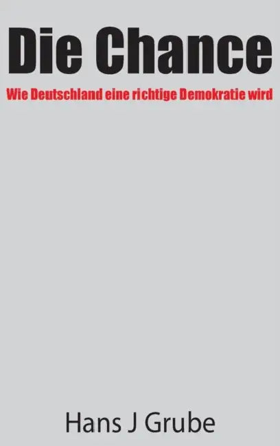 Die Chance by Hans J. Grube