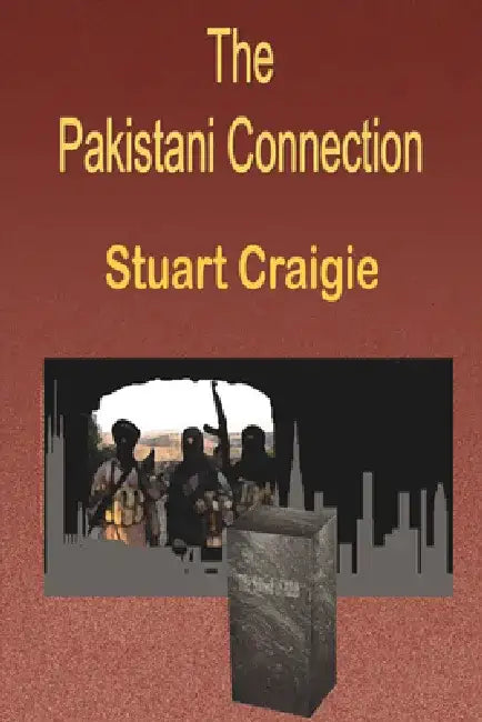 The Pakistani Connection by Stuart Craigie