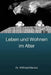 Leben und Wohnen im Alter: architektonische und stadtsoziologische Grundlagen by Klenter, Wilfried