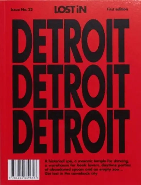 Lost in Detroit by Lost In the City Gmbh