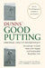 Dunns' Good Putting: Original Golf Fundamentals by Ronald Ross
