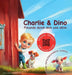 Charlie & Dino - Das verschwundene Lamm: Freunde durch dick und dünn by Thomas Proehl