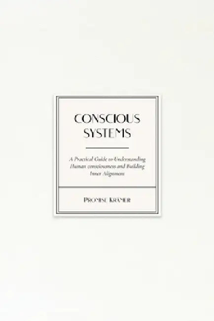 Conscious Systems by Promise Krämer