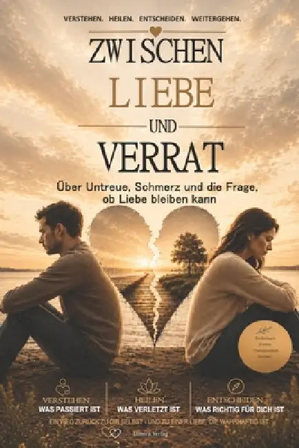 Zwischen Liebe und Verrat: Über Untreue, Schmerz und die Frage, ob Liebe bleiben kann by Narina Karitzky