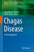 Chagas Disease: A Clinical Approach by Jaime Marcelo Altcheh