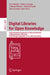 Digital Libraries for Open Knowledge: 22nd International Conference on Theory and Practice of Digital Libraries, Tpdl 2018, Porto, Portugal, September by Eva Méndez