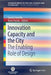 Innovation Capacity and the City: The Enabling Role of Design by Grazia Concilio
